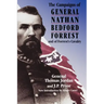 The Campaigns of General Nathan Bedford Forrest and of Forrest's Cavalry