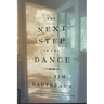 The Next Step in the Dance