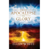 From Apocalypse to Glory