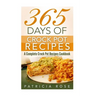 365 Days of Crock Pot Recipes: A Complete Crock Pot Recipes Cookbook