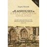 Almshouses in Early Modern England: Charitable Housing in the Mixed Economy of Welfare, 1550-1725