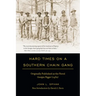 Hard Times on a Southern Chain Gang