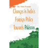 Changes in India's foreign policy towards Pakistan