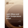 Light Alloys and High-Temperature Alloys