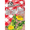 Gourmet Weeds