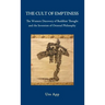The Cult of Emptiness. the Western Discovery of Buddhist Thought and the Invention of Oriental Philosophy