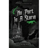 No Port in a Storm: Legends & Legacies Book Two