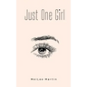 Just One Girl