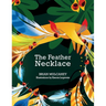 The Feather Necklace