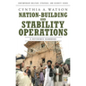 Nation-Building and Stability Operations: A Reference Handbook