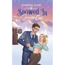 Snowed In at Snowcap Cafe: A Forced Proximity, Opposites Attract Romance Novella