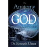 The Anatomy of God