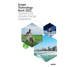 Green Technology Book 2022: Solutions for climate change adaptation