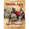 Middle Ages and Age of Discovery: 1500 Interesting Facts About the Medieval Period and European Exploration