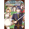 My [Repair] Skill Became a Versatile Cheat, So I Think I'll Open a Weapon Shop (Manga) Vol. 1