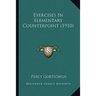 Exercises In Elementary Counterpoint (1910)
