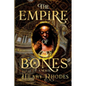 The Empire of Bones
