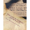"The Lost Dutchman" - Jacob Waltz: The true story of jacob Waltz and the Lost Dutchman Mine