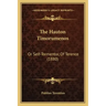 The Hauton Timorumenos: Or Self-Tormentor, Of Terence (1880)