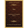 Man: Fragments of a Forgotten History