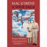 Mac & Irene: A WWII Saga