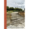 Lidice Lives: Healing a Nazi Massacre