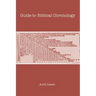 Guide to Biblical Chronology