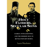 Holy Fathers, Secular Sons