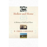 Hollow and Home: A History of Self and Place