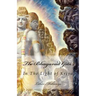 The Bhagavad Gita: In The Light of Kriya