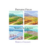 Preparing Fields for Seasons of Change