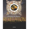 Unlocking the Book of Revelation