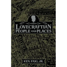 Lovecraftian People and Places