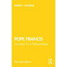 Pope Francis: Journeys of a Peacemaker
