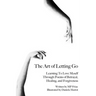 The Art of Letting Go: Learning To Love Myself Through Poems of Betrayal, Healing, and Forgiveness.