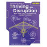 The Definitive Guide to Thriving on Disruption: Volume III - Beta Your Life: Existence in a Disruptive World
