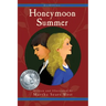 Honeymoon Summer: Fourth in Hetty Series