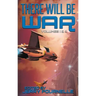 There Will Be War Volumes I & II