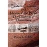 Eastern Customs and Idioms of the Bible: The Teachings of Orientalisms