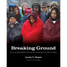 Breaking Ground: The Lower Elwha Klallam Tribe and the Unearthing of Tse-Whit-Zen Village