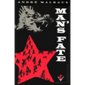 Man's Fate (La Condition Humaine)