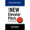 The New Elevator Pitch