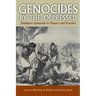Genocides by the Oppressed: Subaltern Genocide in Theory and Practice