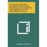 Complete Method Of Prediction From Genethliac Astrology According To The Western Systems