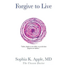 Forgive to Live: "Father, forgive us our debts, as we also have forgiven our debtors."