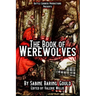 The Book of Werewolves with Illustrations: History of Lycanthropy, Mythology, Folklores, and more