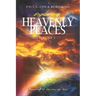 Exploring Heavenly Places Volume 2: Revealing of the sons of God