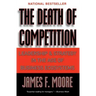 The Death of Competition