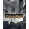 Twin Cities Then and Now