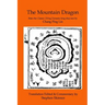 The Mountain Dragon: a Classic Ch'ing Dynasty feng shui text